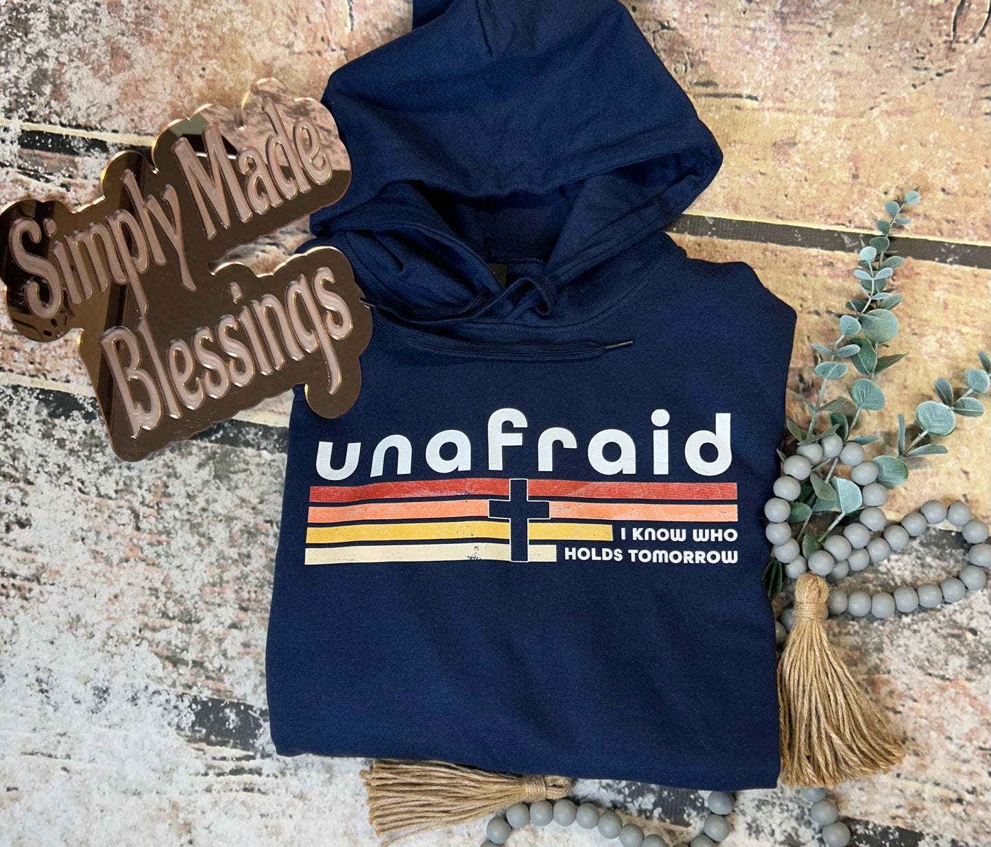 Unafraid Hooded Sweatshirt