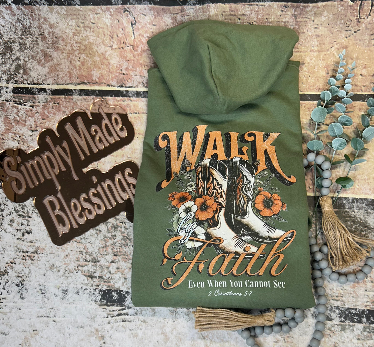 Walk by Faith Hooded Sweatshirt