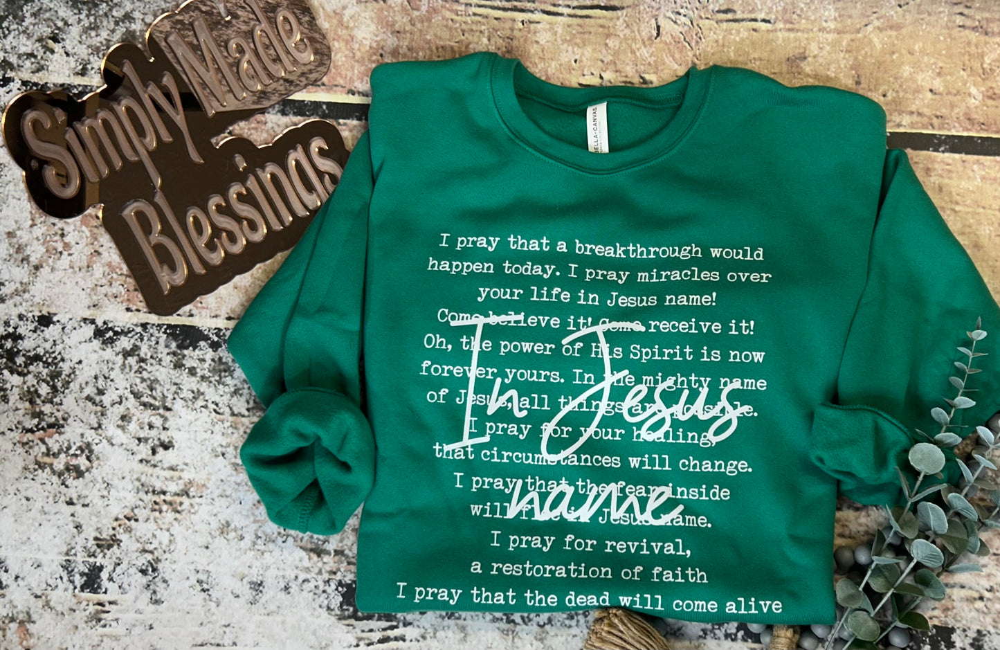 In Jesus Name Crewneck Sweatshirt