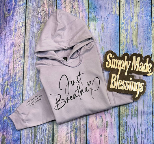 Just Breathe Hoodie