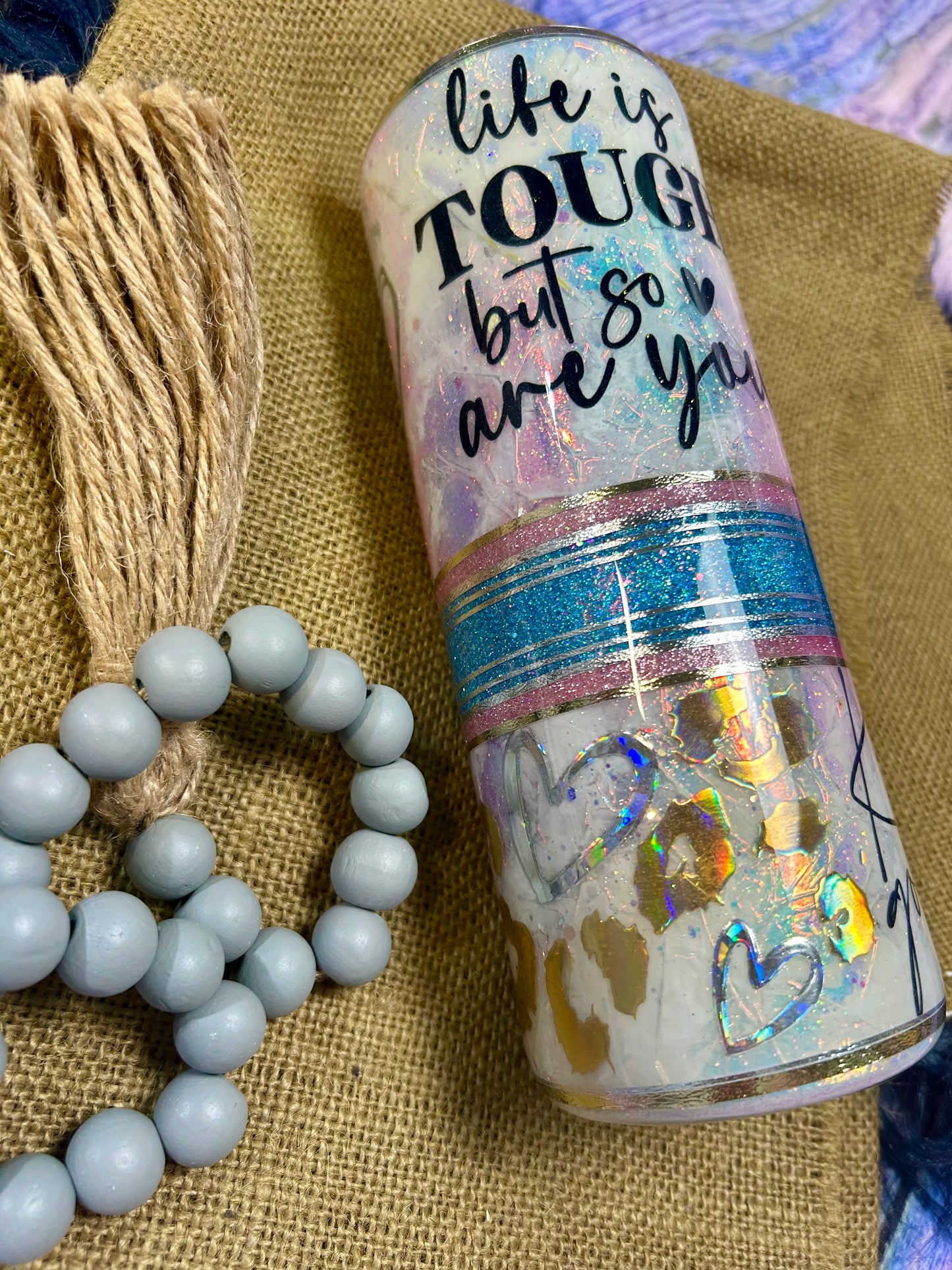 20oz Life is Tough Opal Epoxy Tumbler