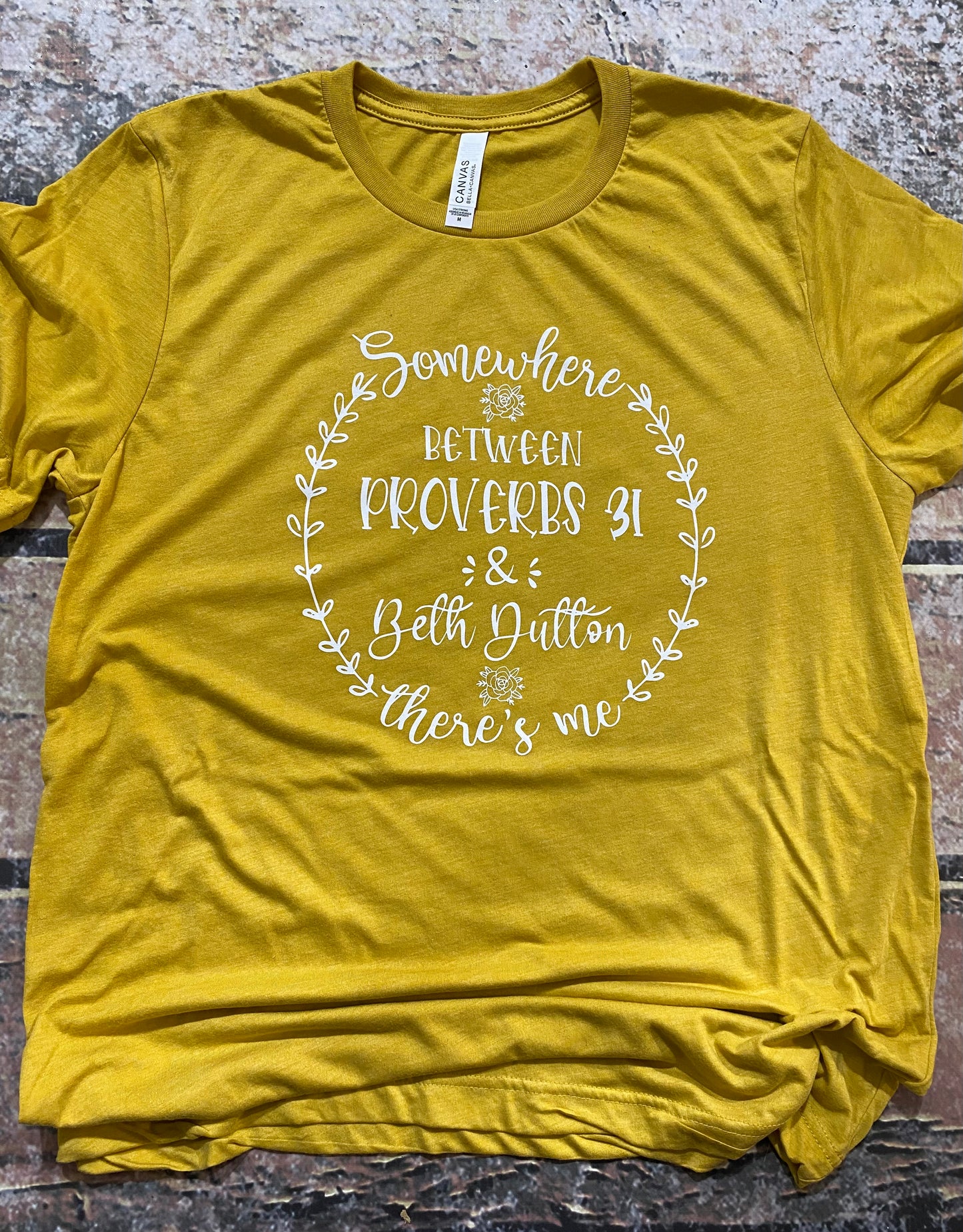 Somewhere Between Proverbs 31 Tee