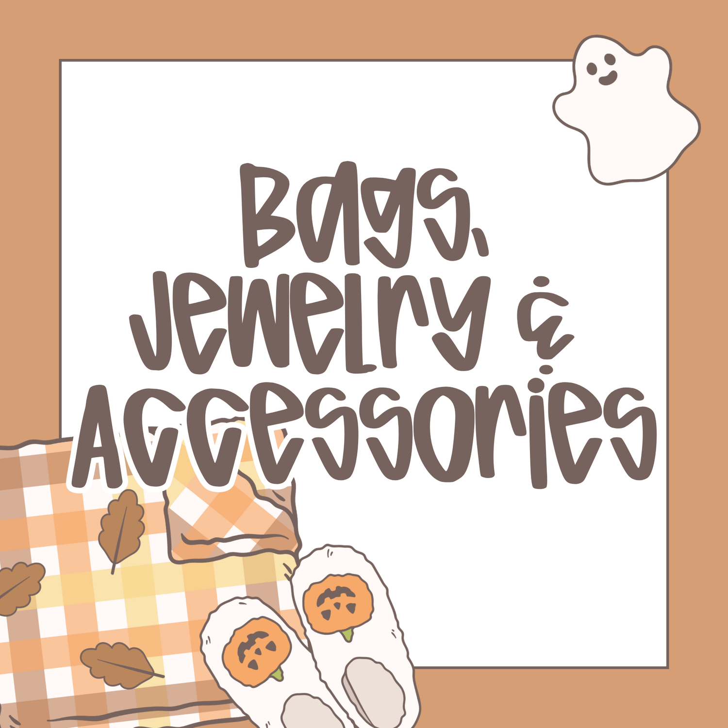 Bags, Jewelry & Accessories