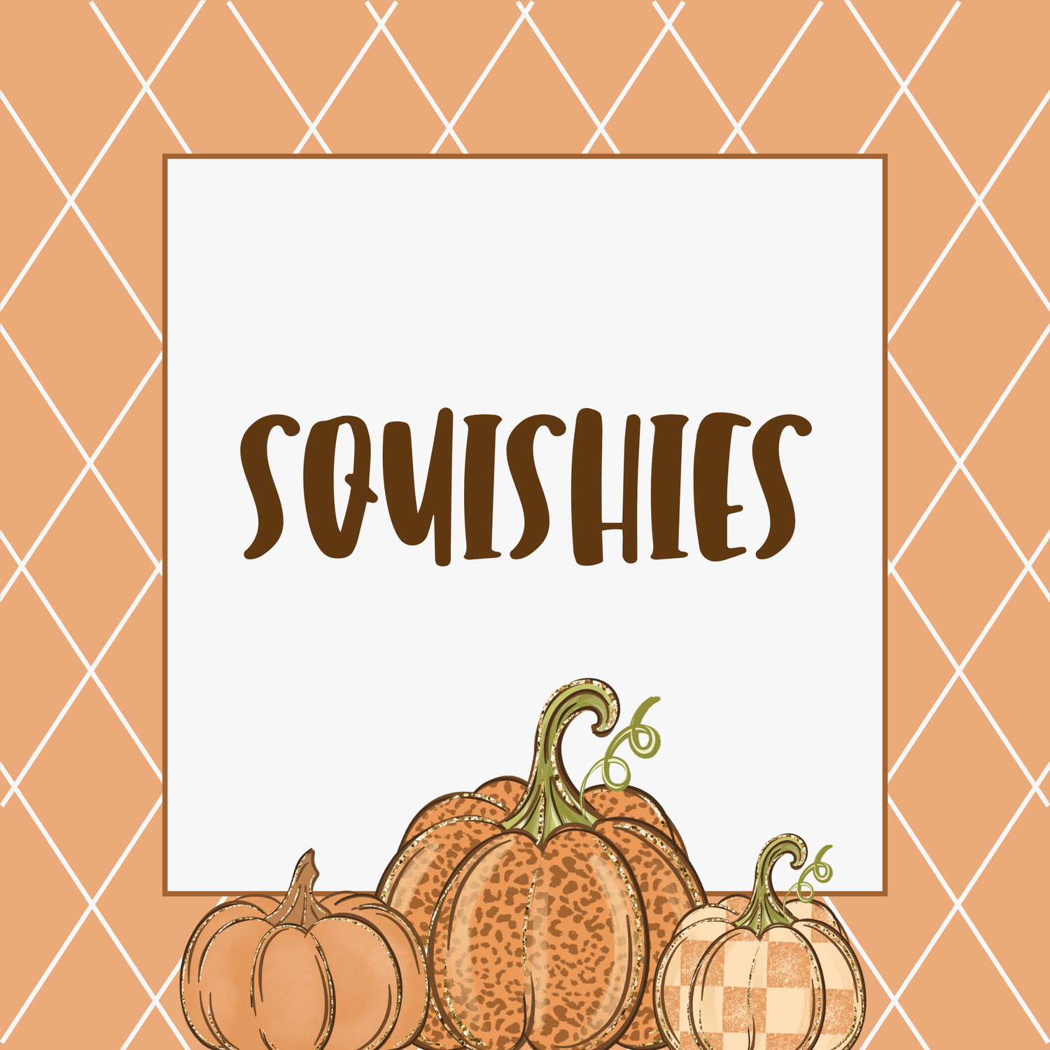 Squishies