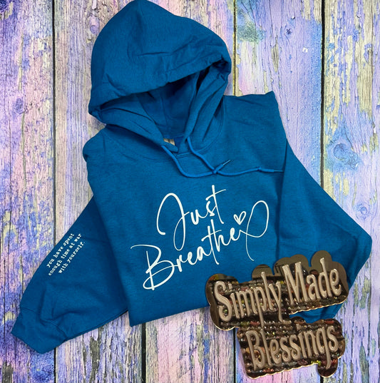 Just Breathe Hoodie