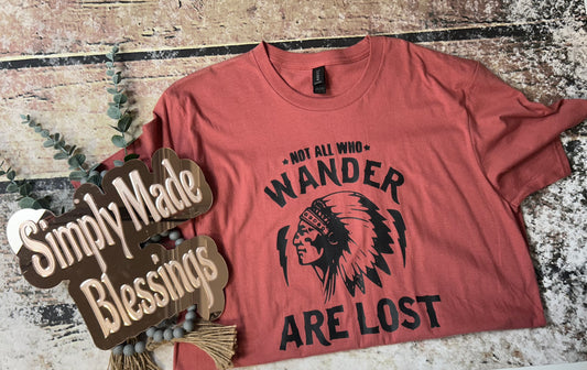 Not all who Wander are Lost Tee - Large