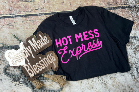 Hot Mess Express Tee - Medium