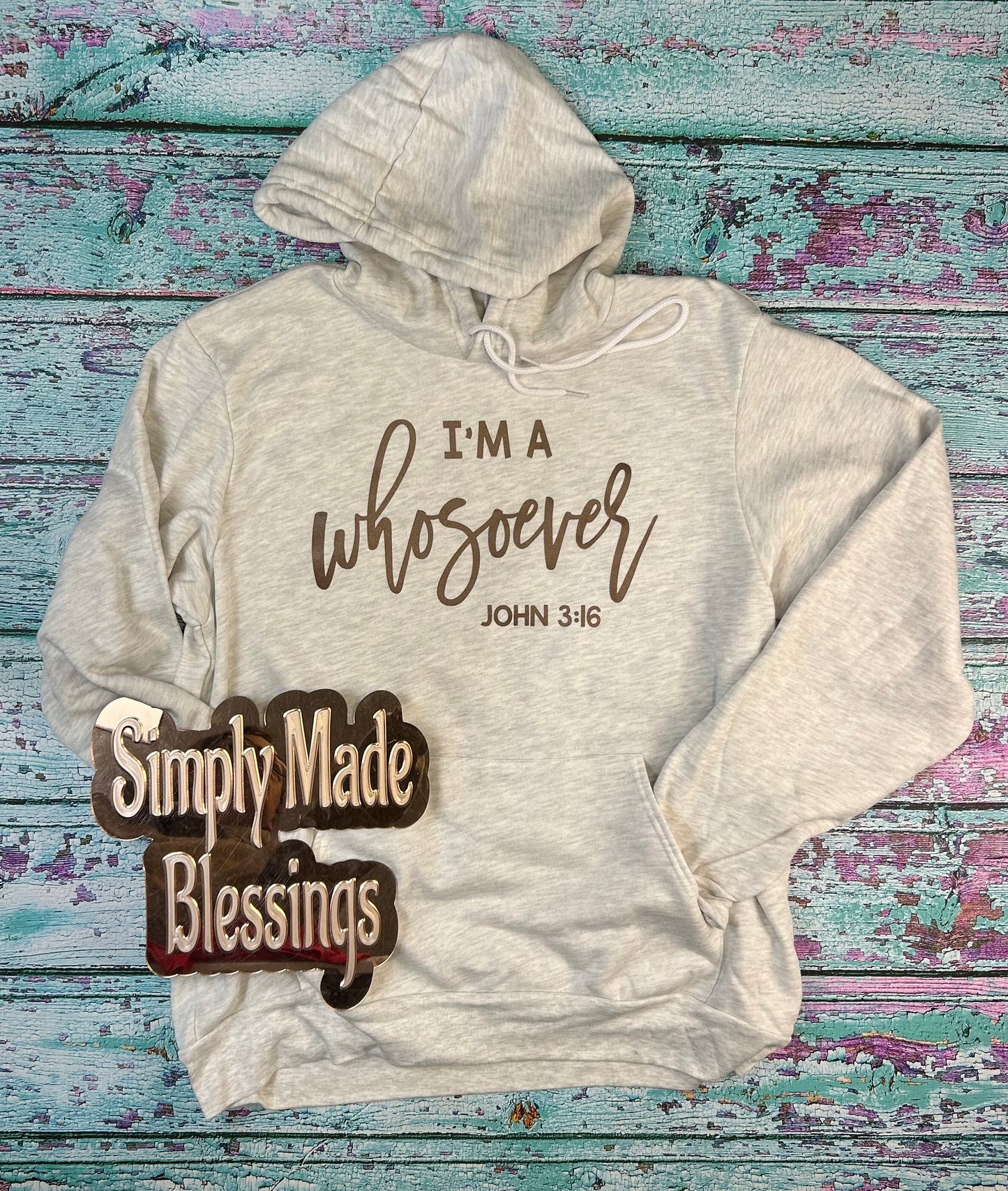 I'm a Whosoever Hoodie