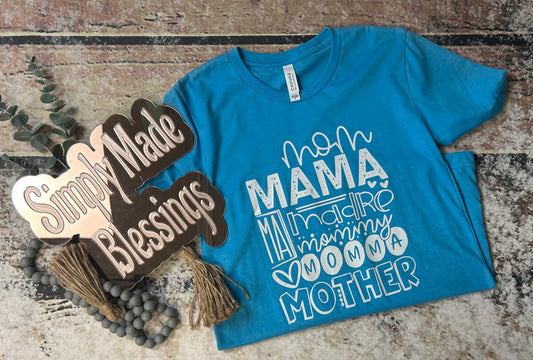 Mom Mama Tee - Small