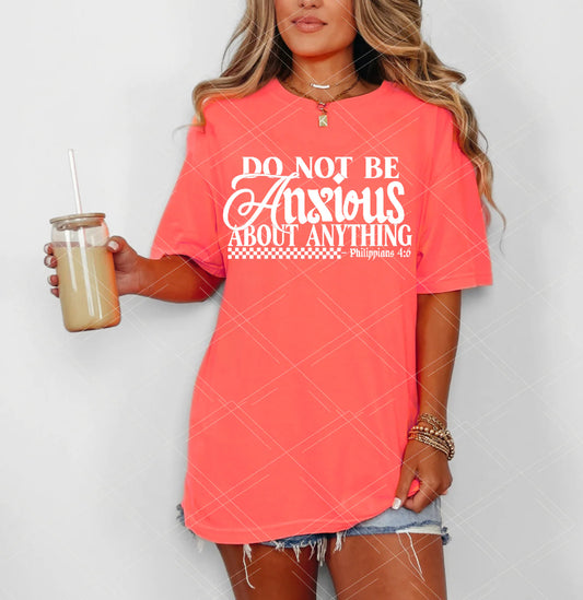 Do Not Be Anxious Design