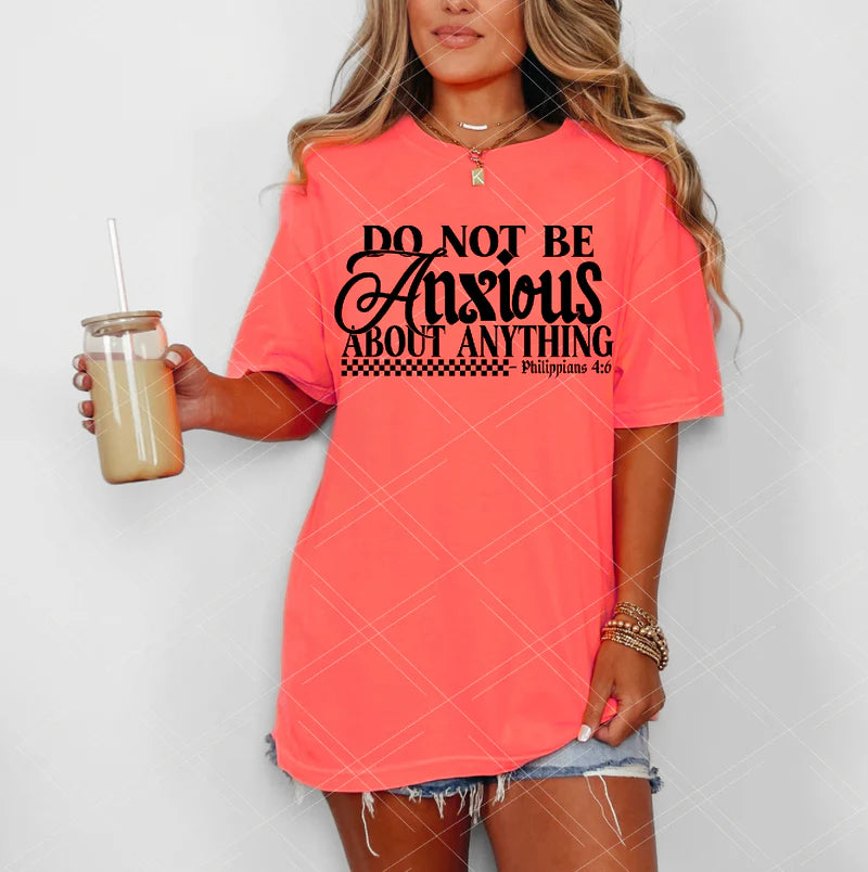 Do Not Be Anxious Design