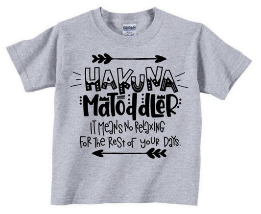 Hakuna Matoddler Design