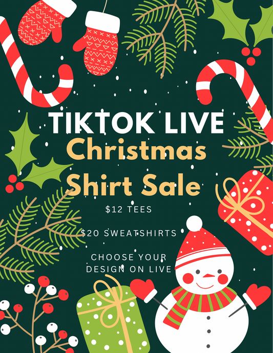 TikTok Live Christmas Shirt Sale