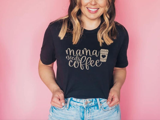 Mama Needs Coffee Design